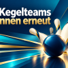 VfB-Kegelteams gewinnen erneut