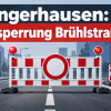 ⚠️ Sangerhausen: Vollsperrung Brühlstraße 7a