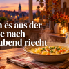 Wenn es aus der Küche nach Feierabend riecht