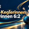 VfB-Keglerinnen gewinnen 6:2